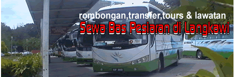 Sewa Bas Persiaran Di Langkawi