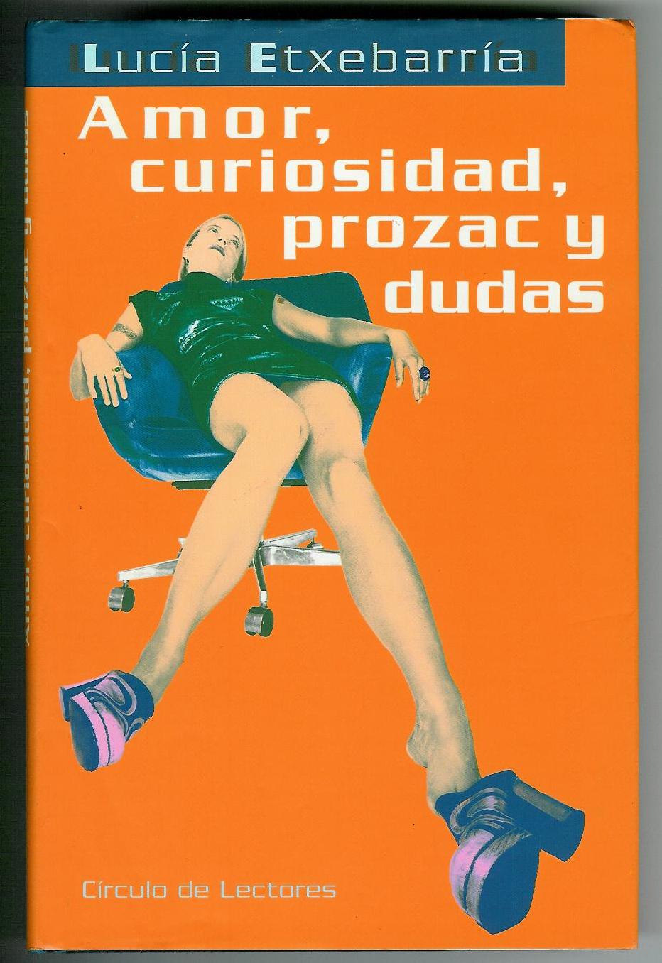 Amor, Curiosidad, Prozak Y Dudas [2001]