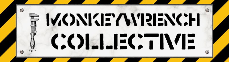 Monkey Wrench Collective