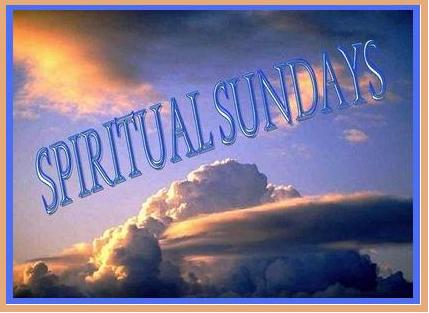 [Spiritual_Sundays.jpg]