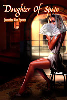 Daughter of Spain by Jeannine Van Eperen