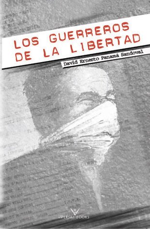 Los guerreros de la libertad