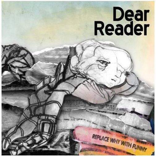 [Dear+Reader+-+Replace+why+with+Funny.jpg]