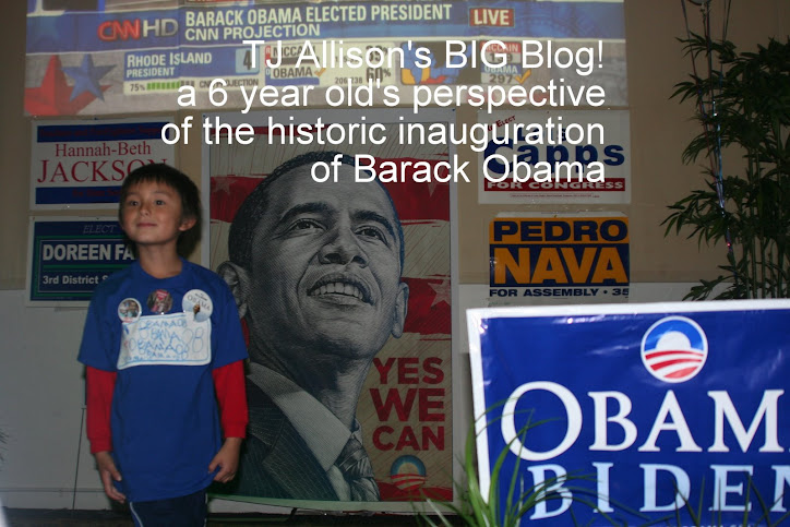 TJ Allison's BIG Blog! A 6 year old on the inauguration of Barack Obama.