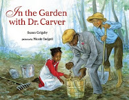 In the Garden with Dr. Carver