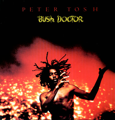 [PETER+TOSH+Bush+Doctor+LP.jpg]