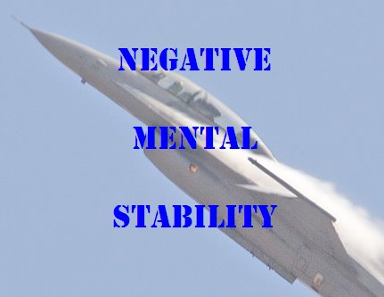 Negative Mental Stability