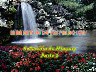 MANANTIAL DE INSPIRACION - Seleccion de Himnos Parte II Manantial+2