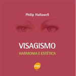 VISAGISMO - PHILLIP HALLAWELL