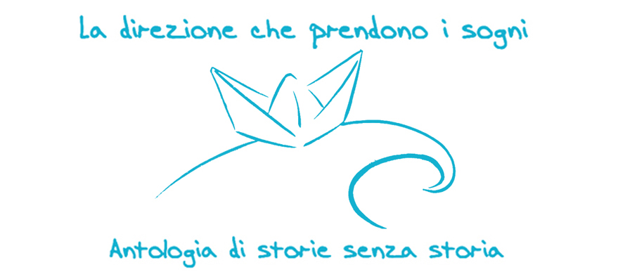 La direzione che prendono i sogni