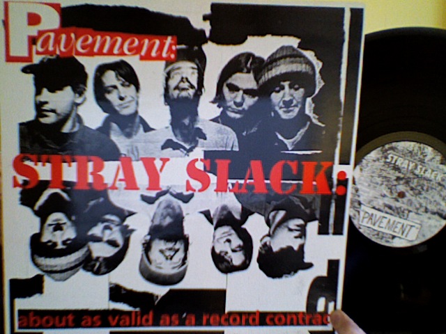 [Pavement-StraySlack.jpg]