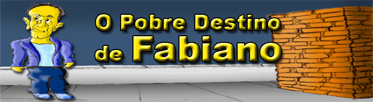 O pobre destino de Fabiano