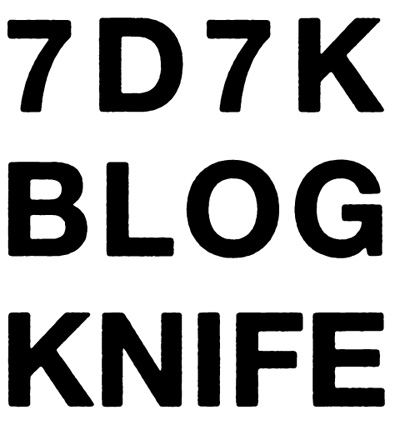 7D7K BLOG KNIFE
