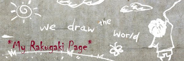 * My Rakugaki Page *