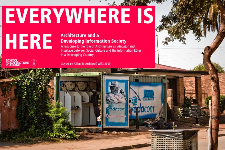 Everywhere is Here: Library Architecture and a Developing Information Society