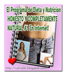 El programa de Dieta y Nutrición HONESTO Y COMPLETAMENTE NATURAL N. 1 en Internet.