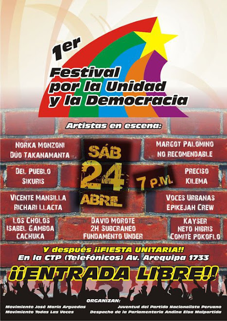 "PRIMER FESTIVAL POR LA UNIDAD Y LA DEMOCRACIA"