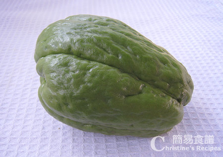 合掌瓜 Chayote 合掌瓜 Chayote
