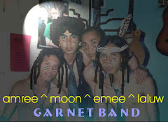 Garnetband are:                             Amree (Guitar),Emiraldo (Bass),Ramon (Drum),Win (Vocal)