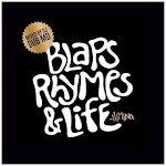 Blaps, Rhymes, & Life VOLUME I