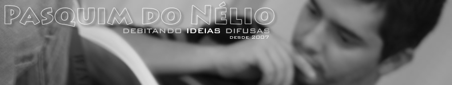 Pasquim do Nélio