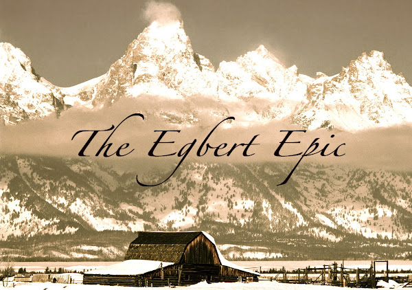 The Egbert Epic