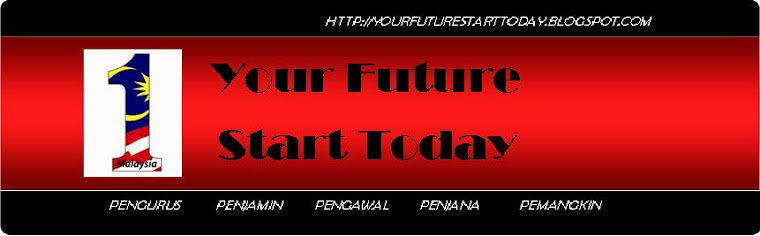 YOUR FUTURE START TODAY
