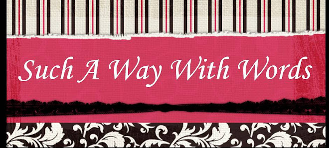 Such A Way With Words