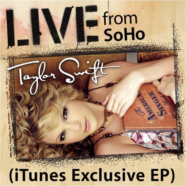 Taylor Swift - Live From SoHo 2. 1 - Umbrella 2 - Our Song