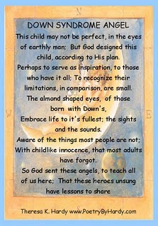 http://3.bp.blogspot.com/_VkkjtC3J3vs/TDh6MtquWWI/AAAAAAAAABQ/1NQ3XY0NHB0/S374/Down+Syndrome+Poem.jpg