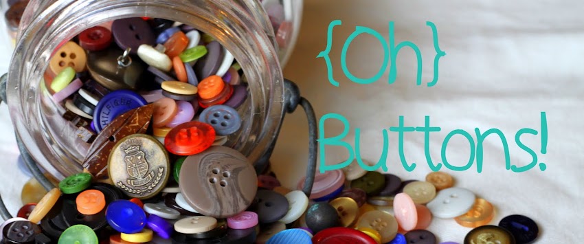 {Oh} Buttons!