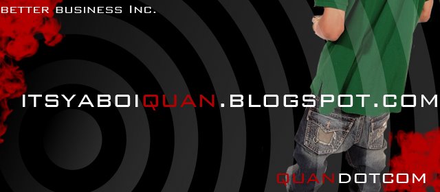 * OFFICIAL BLOG FOR [ QUAN.com ] *