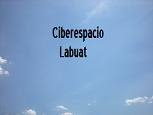 Ciberespacio con Labuat
