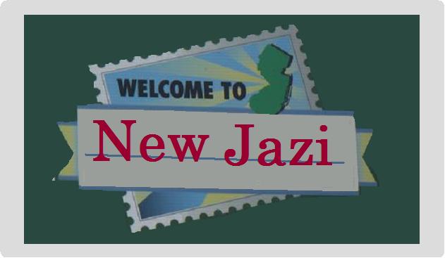 Welcome to New Jazi