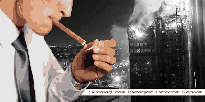 Burning the Midnight Picture-Shows