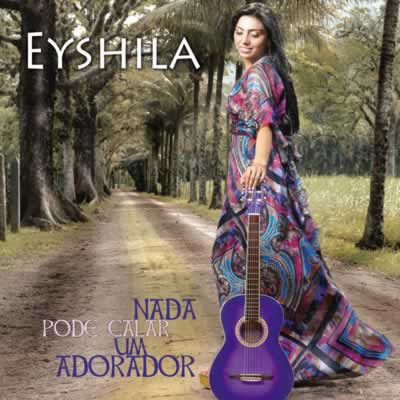 Novo CD Eyshila Na seção de Downloads