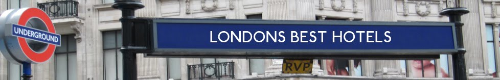 London's Best Hotels Blog - Hotel Deals in London