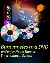 Burn movies to a DVD and enjoy Home Theater Entertainment System