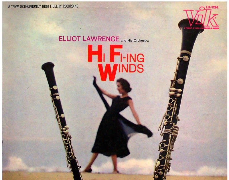 Bongos/Flutes/Guitars Elliot Lawrence Hi Fiing Winds (Vik 1958)