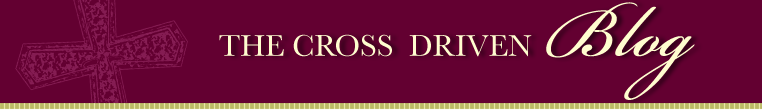 The Cross Driven Blog
