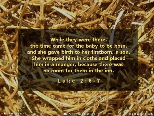 Closer To You Lord: Luke 2:6-7