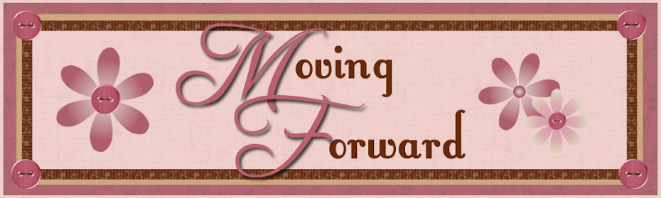 Moving Forward