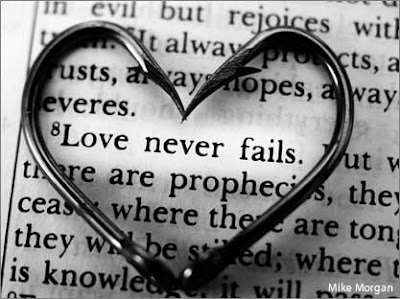Love never fails.
