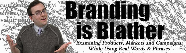 Branding Is Blather