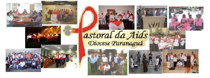 Pastoral da AIDS Diocese de Paranaguá