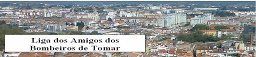 A LIGA DOS AMIGOS DOS BOMBEIROS DE TOMAR AO SEU SERVIÇO