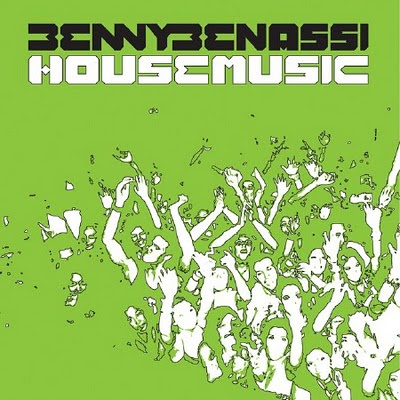 Benny Benassi - House Music (Original Mix). Posted by The Manny on 4:35 PM Benny Benassi - House Music (Original Mix). Posted by The Manny on 4:35 PM