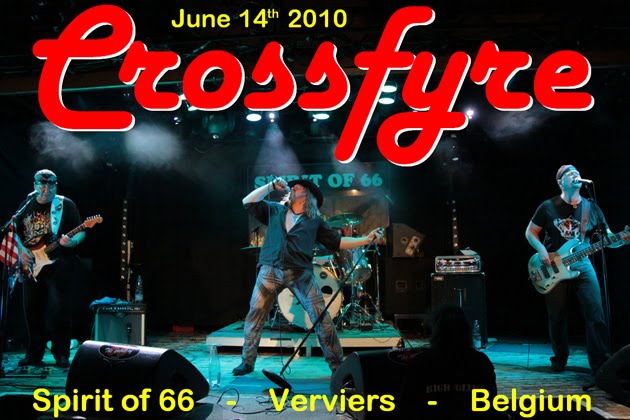 Crossfyre (14/06/10) at the "Spirit of 66" in Verviers, Belgium.