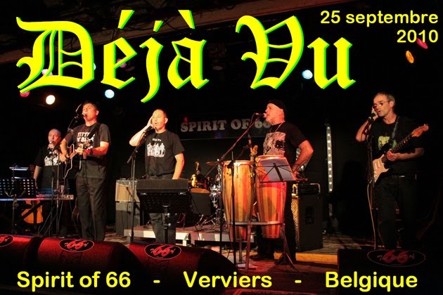 Déjà Vu (25/09/10) at the "Spirit of 66" in Verviers, Belgium.