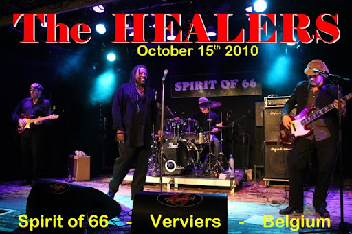The HEALERS (15oct10) at the "Spirit of 66", Verviers, Belgium.